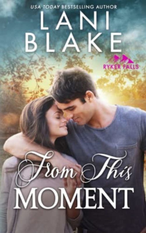 Book cover for "From This Moment" by Wendy Vella