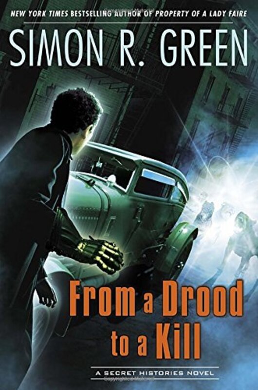 Book cover for "From a Drood to a Kill" by Simon R Green