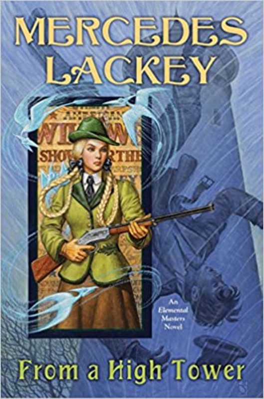 Book cover for "From a High Tower" by Mercedes Lackey