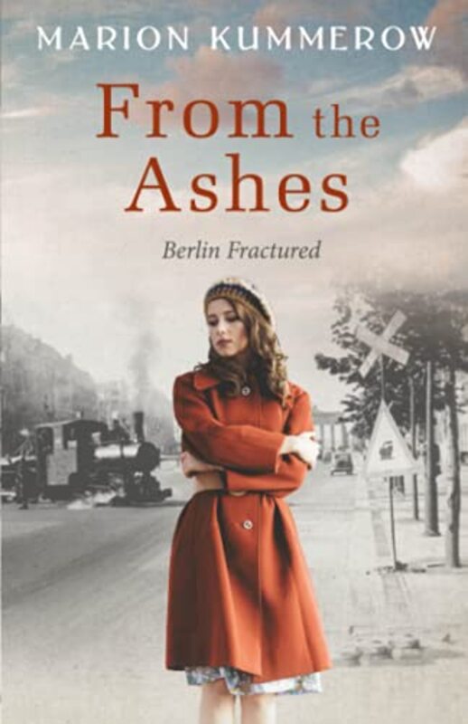 Book cover for "From the Ashes" by Marion Kummerow