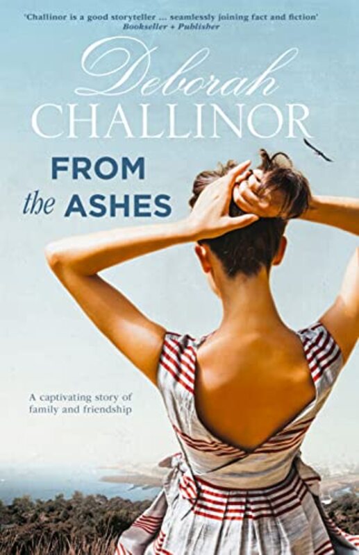 Book cover for "From the Ashes" by Deborah Challinor