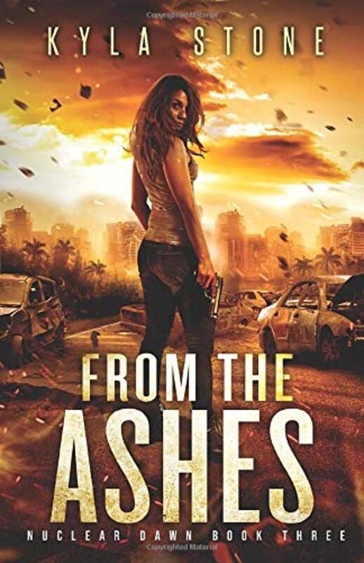 Book cover for "From the Ashes" by Kyla Stone