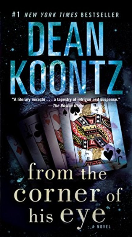 Book cover for "From the Corner of His Eye" by Dean Koontz