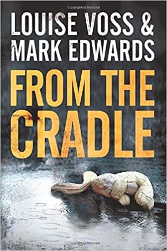 Book cover for "From the Cradle" by Louise Voss