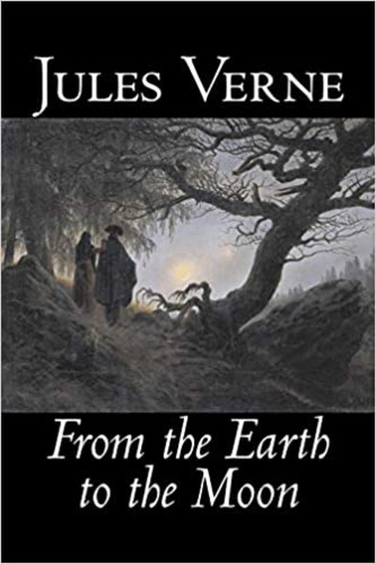 Book cover for "From the Earth to the Moon" by Jules Verne