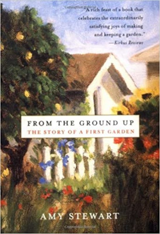 Book cover for "From the Ground Up" by Amy Stewart