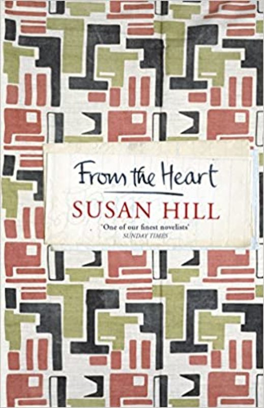 Book cover for "From the Heart" by Susan Hill