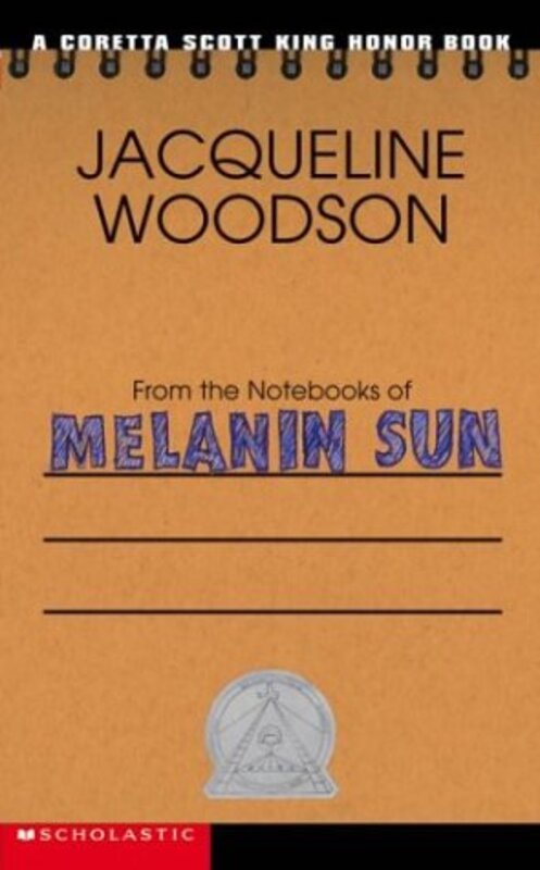 Book cover for "From the Notebooks of Melanin Sun" by Jacqueline Woodson