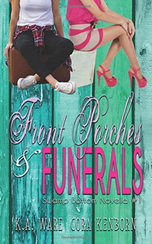 Book cover for "Front Porches and Funerals" by Cora Kenborn