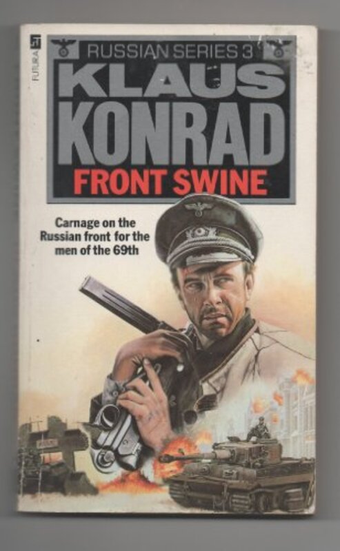 Book cover for "Front Swine" by Charles Whiting