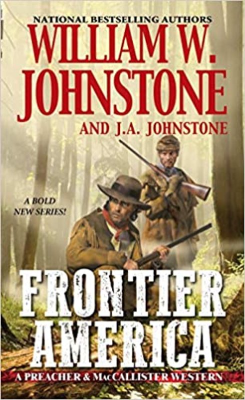 Book cover for "Frontier America" by J A Johnstone