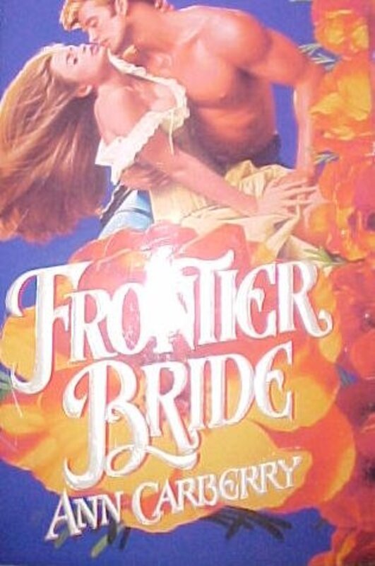 Book cover for "Frontier Bride" by Maureen Child
