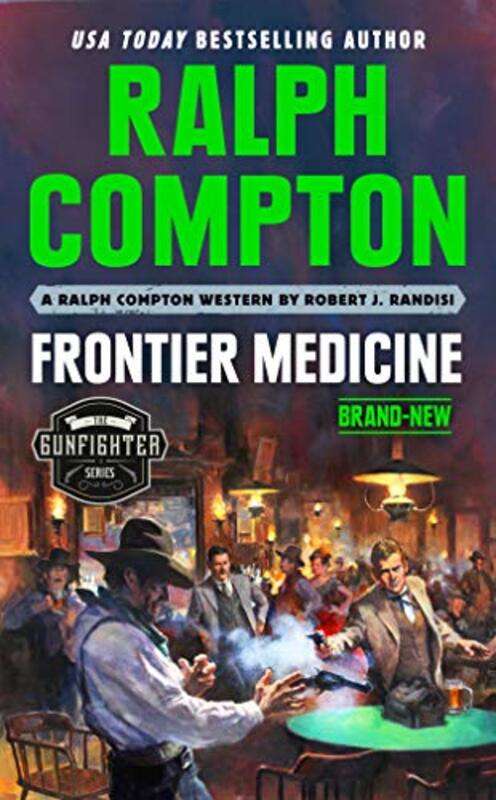 Book cover for "Frontier Medicine" by Ralph Compton