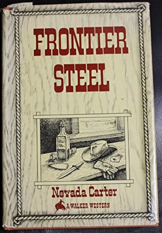 Book cover for "Frontier Steel" by Lauran Paine