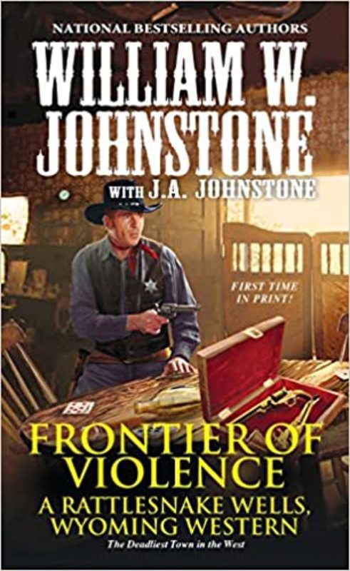 Book cover for "Frontier of Violence" by J A Johnstone