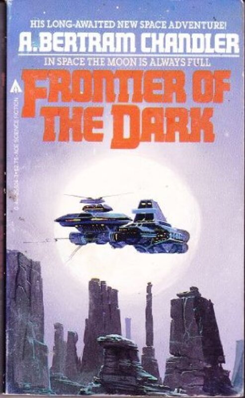 Book cover for "Frontier of the Dark" by A Bertram Chandler