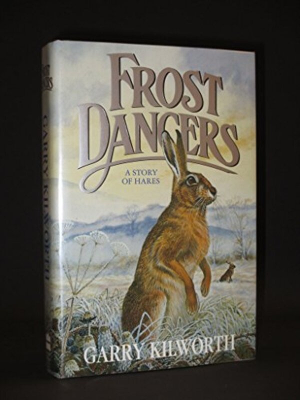 Book cover for "Frost Dancers" by Garry Douglas Kilworth