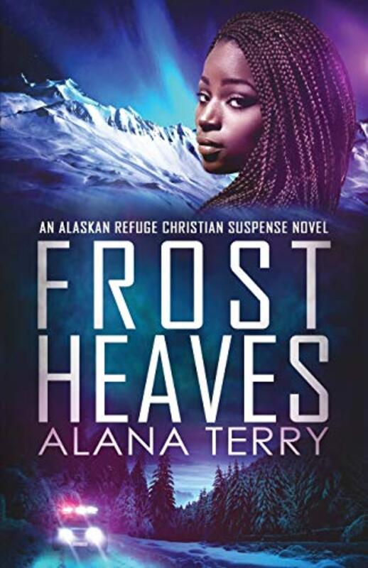 Book cover for "Frost Heaves" by Alana Terry
