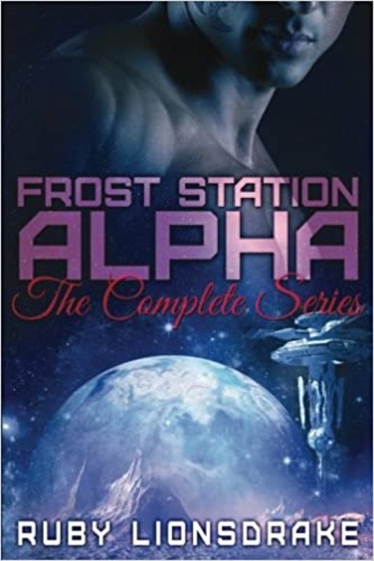 Book cover for "Frost Station Alpha: The Complete Series" by Ruby Lionsdrake
