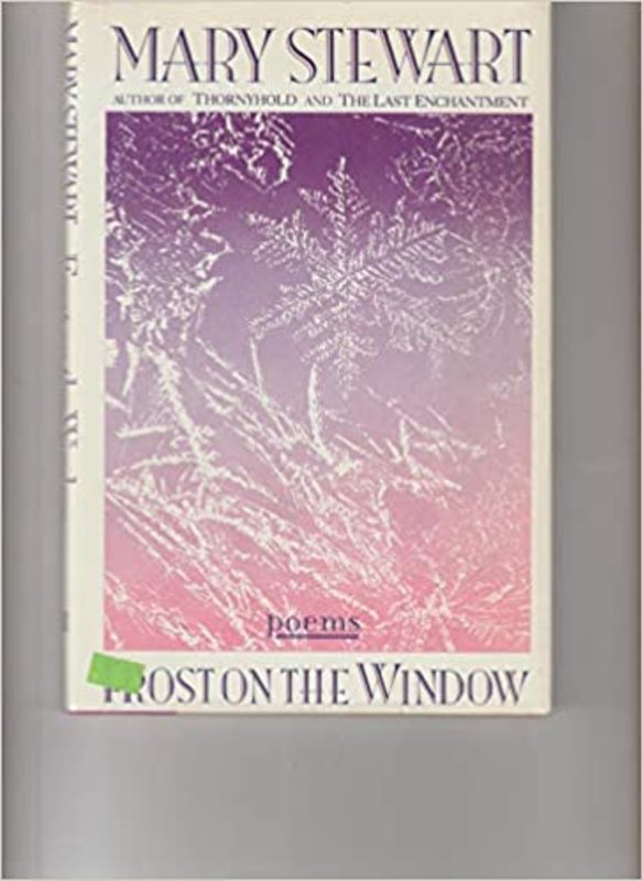 Book cover for "Frost on the Window and Other Poems" by Mary Stewart