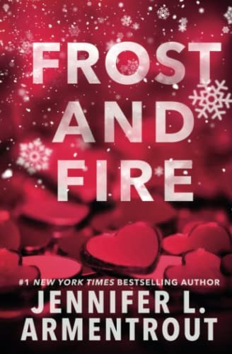 Book cover for "Frost and Fire" by Jennifer L Armentrout