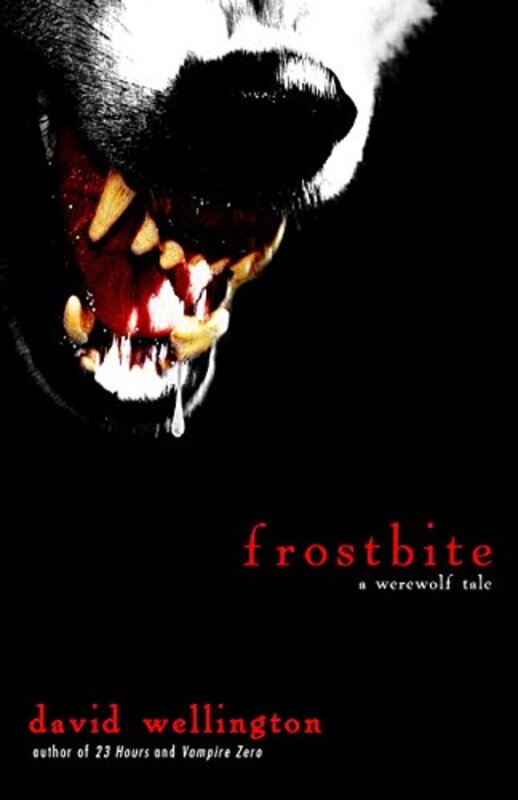 Book cover for "Frostbite" by David Wellington