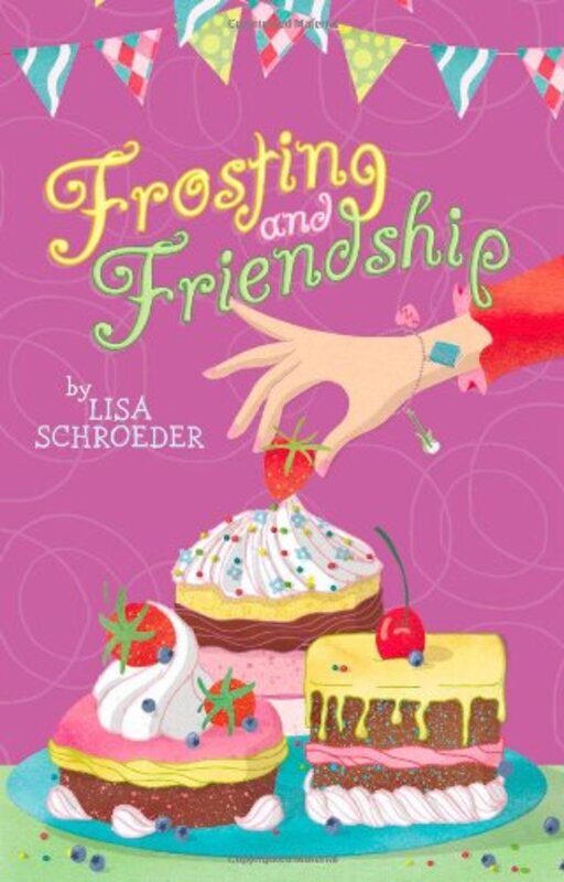 Book cover for "Frosting and Friendship" by Lisa Schroeder