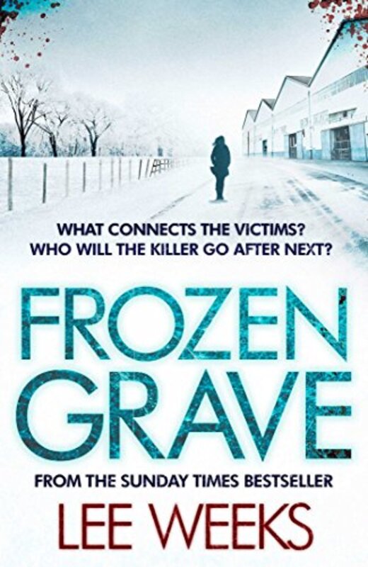 Book cover for "Frozen Grave" by Lee Weeks