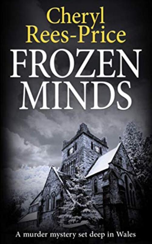 Book cover for "Frozen Minds" by Cheryl Rees-Price