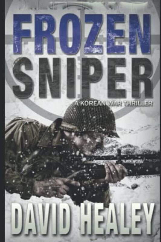 Book cover for "Frozen Sniper" by David Healey