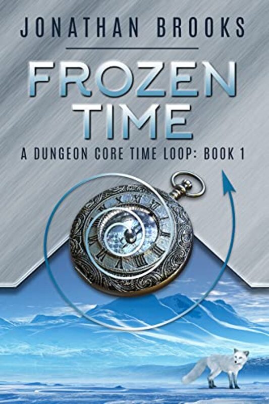 Book cover for "Frozen Time" by Jonathan Brooks