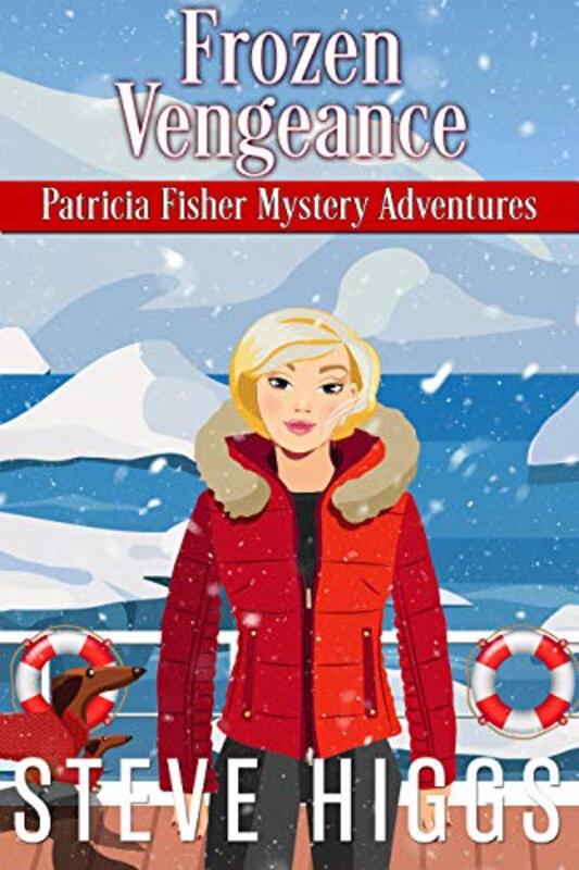 Book cover for "Frozen Vengeance" by Steve Higgs