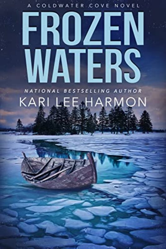 Book cover for "Frozen Waters" by Kari Lee Townsend