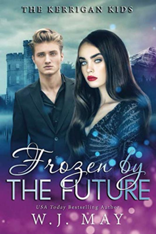 Book cover for "Frozen by the Future" by WJ May