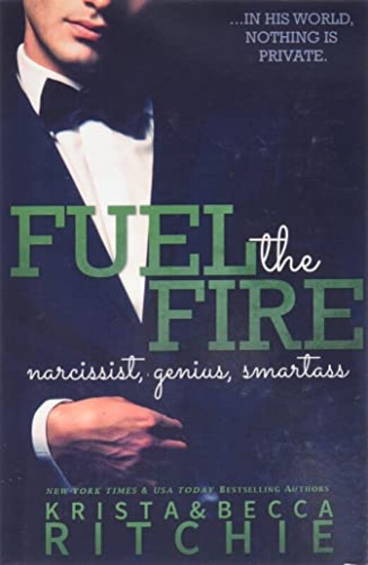 Book cover for "Fuel the Fire" by Krista Ritchie