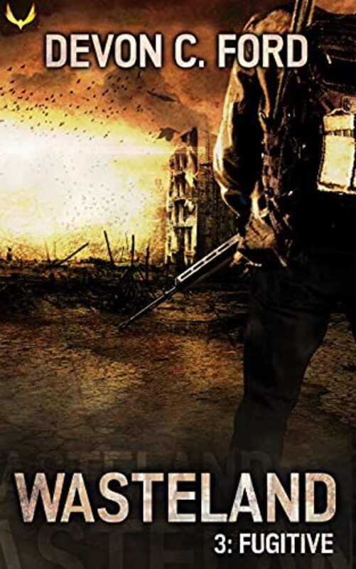 Book cover for "Fugitive" by Devon C Ford