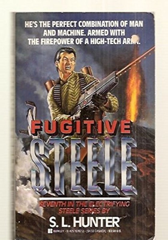 Book cover for "Fugitive Steele" by Victor Milan