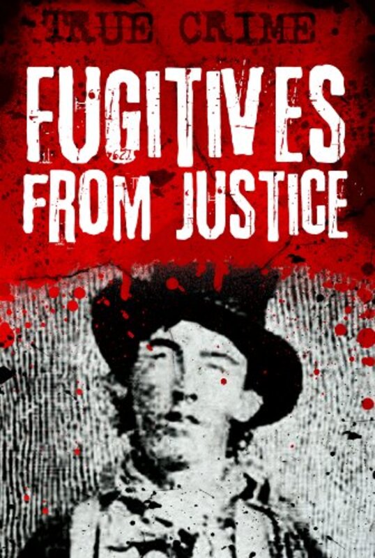 Book cover for "Fugitives from Justice" by Gordon Kerr