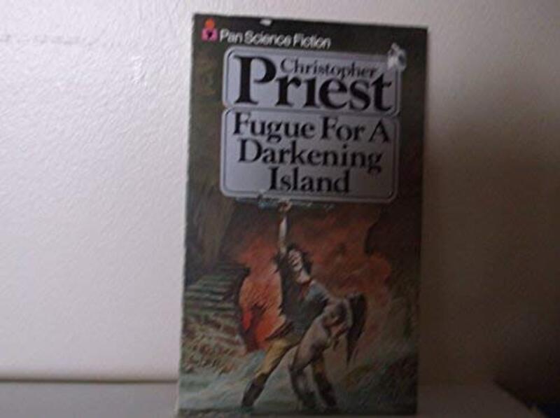 Book cover for "Fugue for a Darkening Island" by Christopher Priest