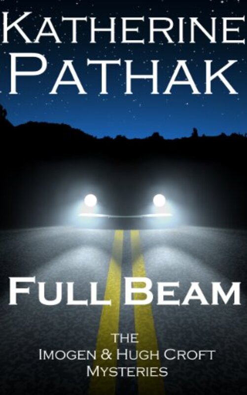 Book cover for "Full Beam" by Katherine Pathak