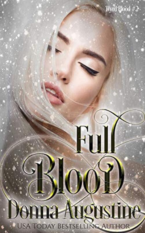Book cover for "Full Blood" by Donna Augustine