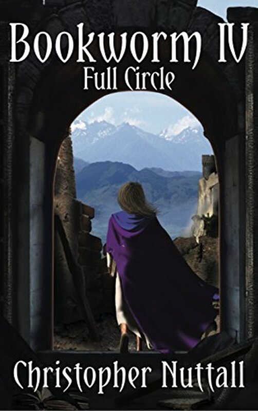 Book cover for "Full Circle" by Christopher G Nuttall