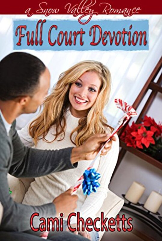 Book cover for "Full Court Devotion" by Cami Checketts