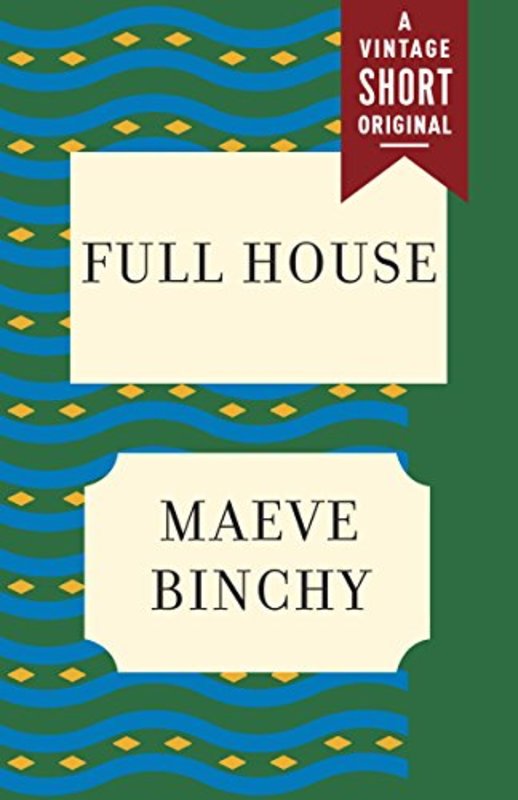 Book cover for "Full House" by Maeve Binchy