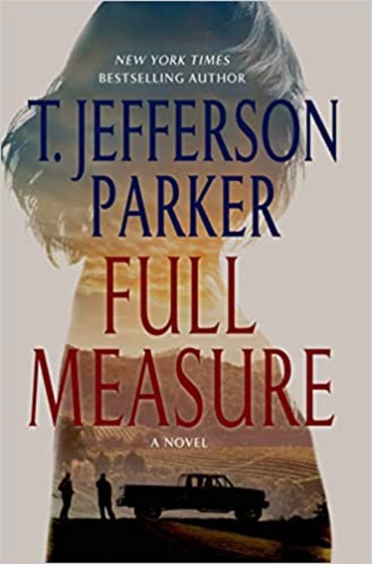 Book cover for "Full Measure" by T. Jefferson Parker