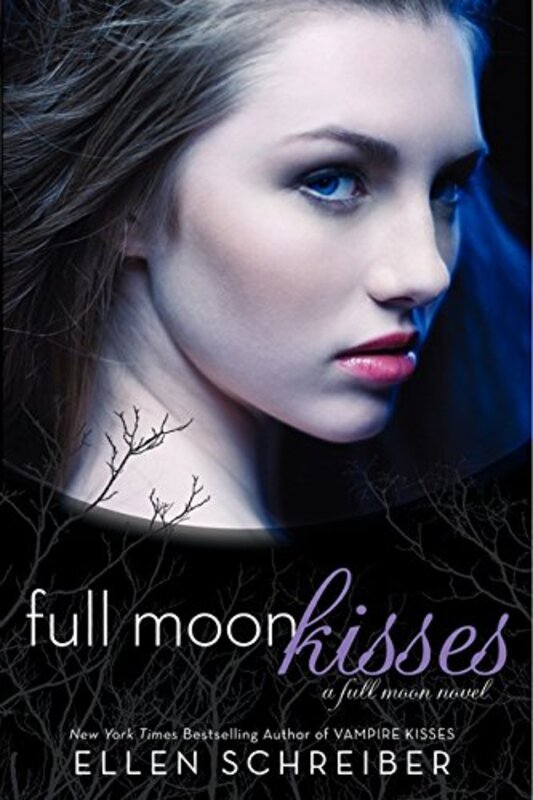 Book cover for "Full Moon Kisses" by Ellen Schreiber