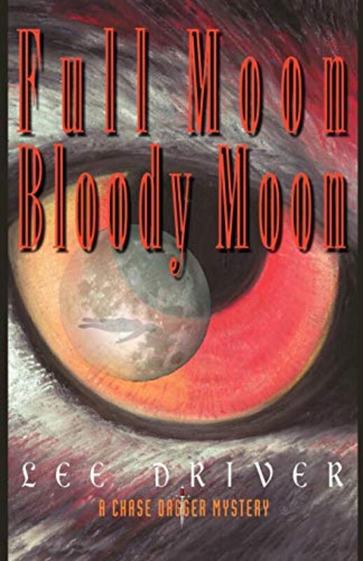 Book cover for "Full Moon-Bloody Moon" by SD Tooley
