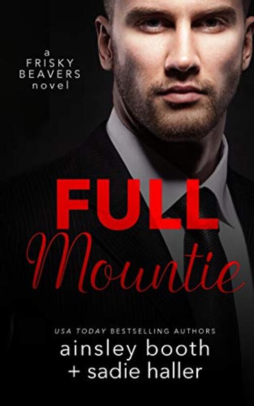 Book cover for "Full Mountie" by Sadie Haller