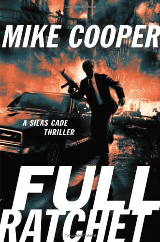 Book cover for "Full Ratchet" by Mike Cooper