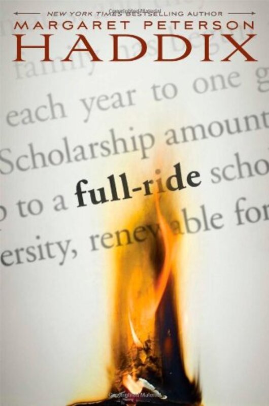 Book cover for "Full Ride" by Margaret Peterson Haddix
